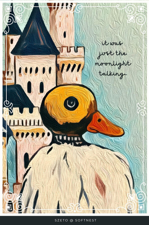 Lowbrow style tactile robot duck with a castle-like structure and text “It was just the moonlight talking...”. dusty pale blue sky and castle background.