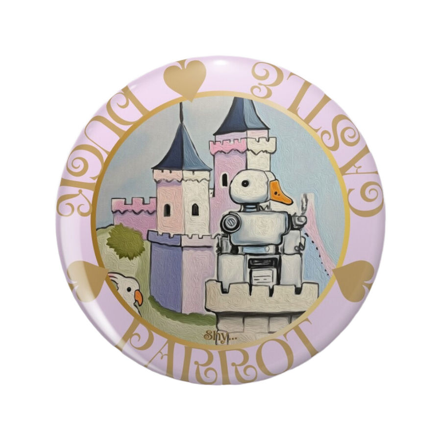 An ornate round pinback button close up, containing an illustration of A vintage-style illustrated card titled “Shy,” showing a duck-like robot and a pink parrot before a medieval castle.